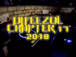 DJ Feezol - Chapter 17 2018